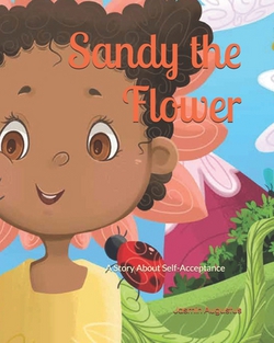 Sandy the Flower|Jasmin Augustus