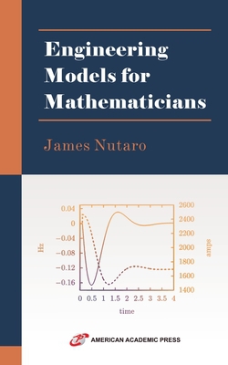 Engineering Models for Mathematicians|James Nutaro