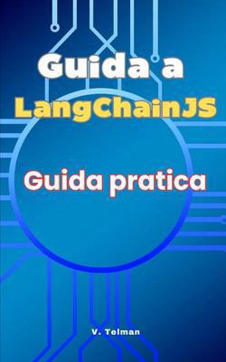 Guida a LangChainJS|V. Telman
