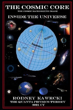 The Cosmic Core|Rodney Kawecki