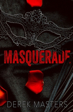Masquerade|Derek Masters
