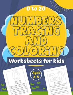 Numbers Tracing and Coloring Worksheets for Kids Ages 3-4|Joud Publisher