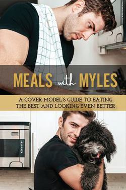 Meals With Myles|Catherine Clohessy