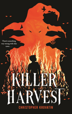 Killer Harvest|Christopher Krovatin