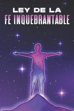 Ley de la Fe Inquebrantable|Sherry Lee