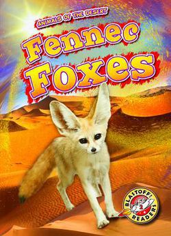 Fennec Foxes|Dana Fleming