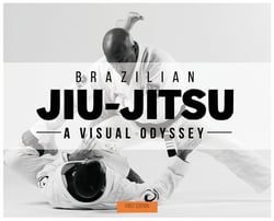 Brazilian Jiu-Jitsu - A Visual Odyssey|Freddy Flores