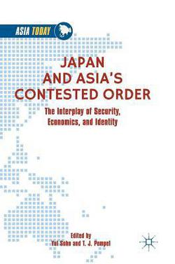 Japan and Asia's Contested Order|Yul Sohn