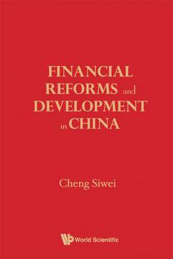 Financial Reforms & Developments in China|Cheng Siwei