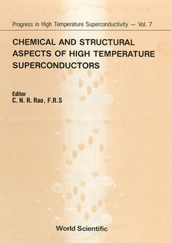 Chemical & Structural Aspects of High Temperature Superconductors|C. N. R. Rao