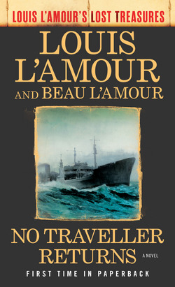 No Traveller Returns (Lost Treasures)|Louis L'Amour