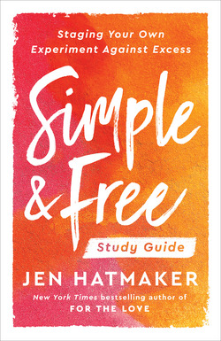 Simple and Free: Study Guide|Jen Hatmaker