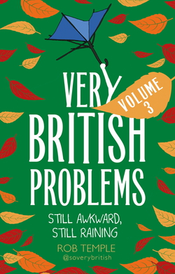 Very British Problems Volume III|Rob Temple