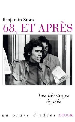 68, et après|Benjamin Stora