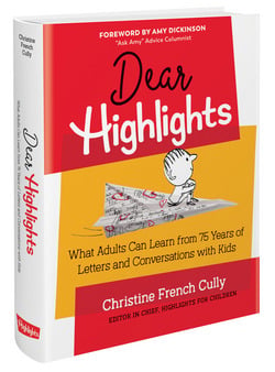 Dear Highlights|Christine French Cully