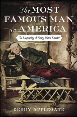The Most Famous Man in America|Debby Applegate