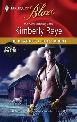 The Braddock Boys: Brent|Kimberly Raye
