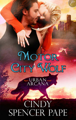 Motor City Wolf|Cindy Spencer Pape