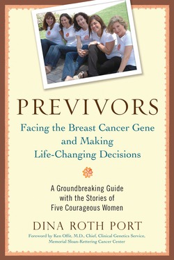 Previvors|Dina Roth Port