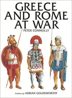 Greece and Rome at War|Peter Connolly