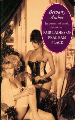 Fair Ladies of Peacham Place|Bethany Amber