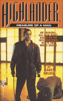 Highlander: The Measure of a Man|Nancy Holder