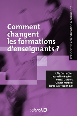 Comment changent les formations d'enseignants ?|Julie Desjardins