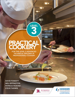 Practical Cookery for the Level 3 Advanced Technical Diploma in Professional Cookery|David Foskett