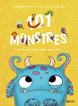 101 monstres i tot el que has de saber sobre ells!|Ruby Van der Bogen