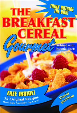 The Breakfast Cereal Gourmet|David Hoffman