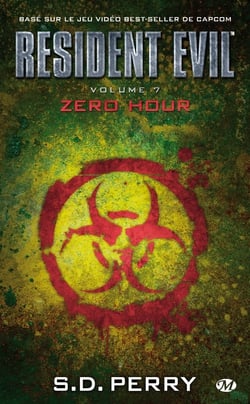 Resident Evil, T7 : Zero Hour|S.D. Perry