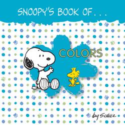 Snoopy's Book of Colors|Charles M. Schulz