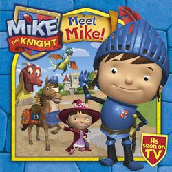 Meet Mike the Knight|Simon & Schuster UK