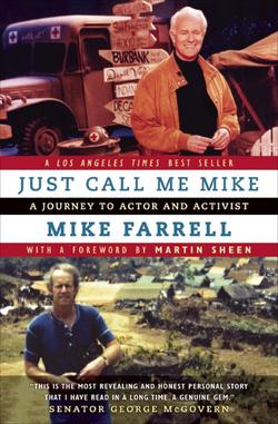 Just Call Me Mike|Mike Farrell