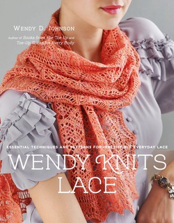 Wendy Knits Lace|Wendy D. Johnson