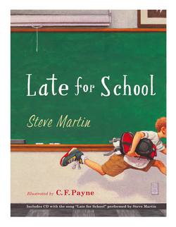 Late for School|Steve Martin