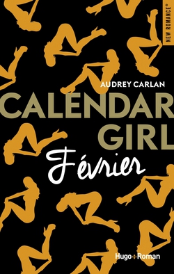 Calendar Girl - Février|Audrey Carlan