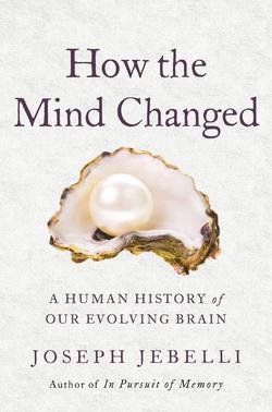How the Mind Changed|Joseph Jebelli