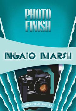 Photo Finish|Ngaio Marsh