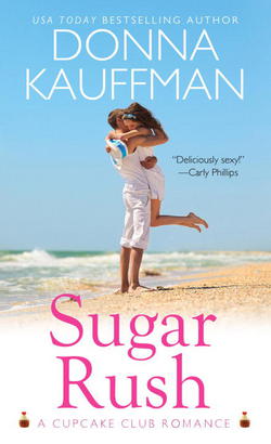Sugar Rush|Donna Kauffman