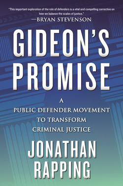 Gideon's Promise|Jonathan Rapping