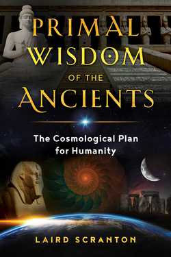 Primal Wisdom of the Ancients|Laird Scranton