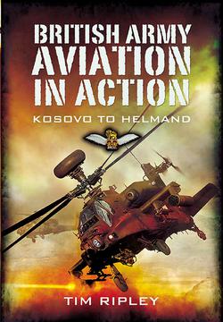 British Army Aviation in Action|Tim Ripley